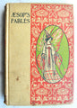 Antique 1900s Aesop's Fables Henry Altemus Hardcover Book, Pictorial Green Fairy